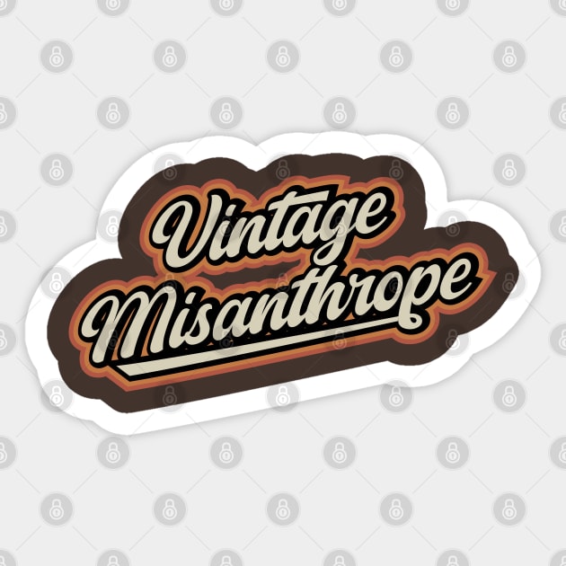 Vintage Misanthrope Sticker by Wee Gem Tees